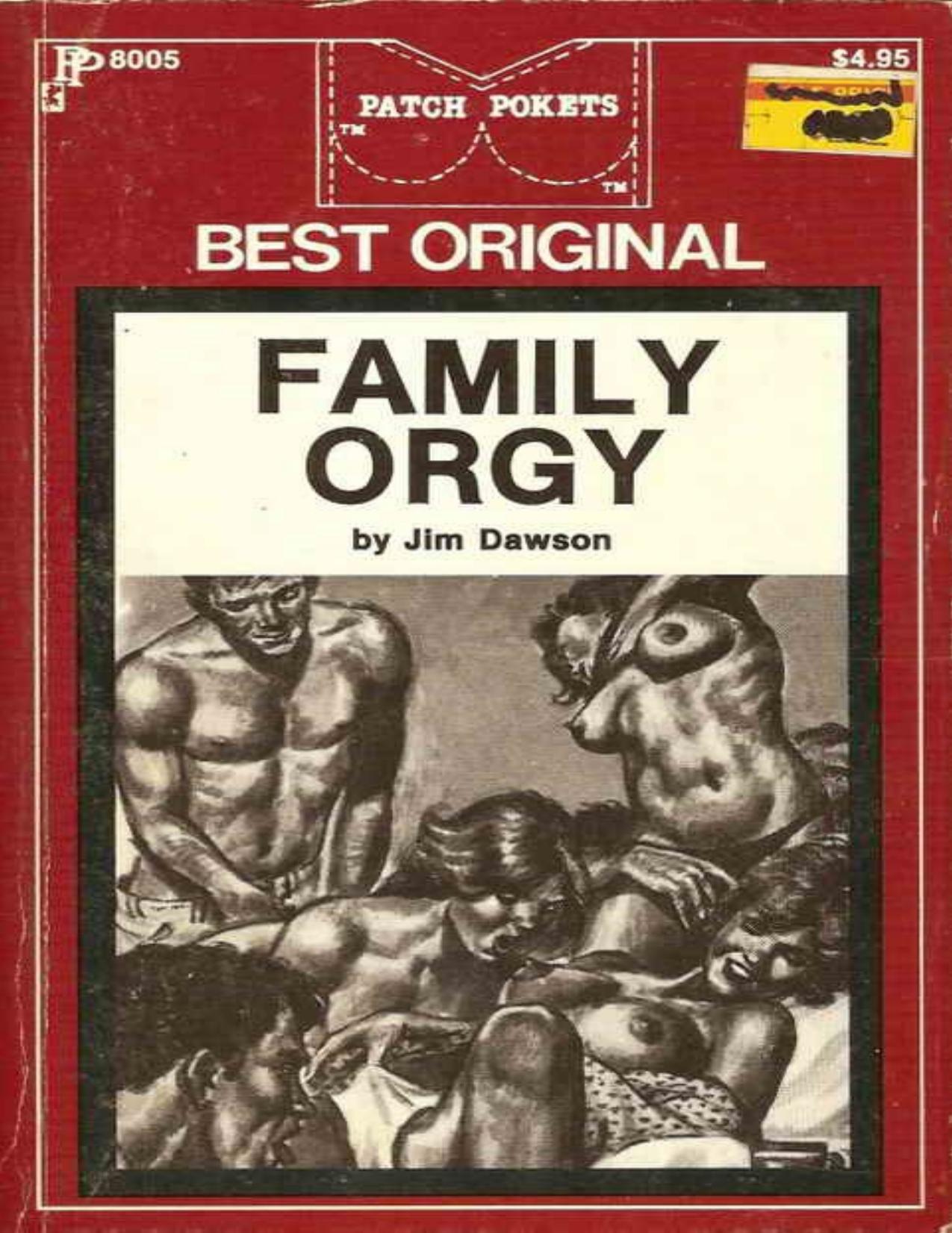 Family Orgy by Jim Dawson