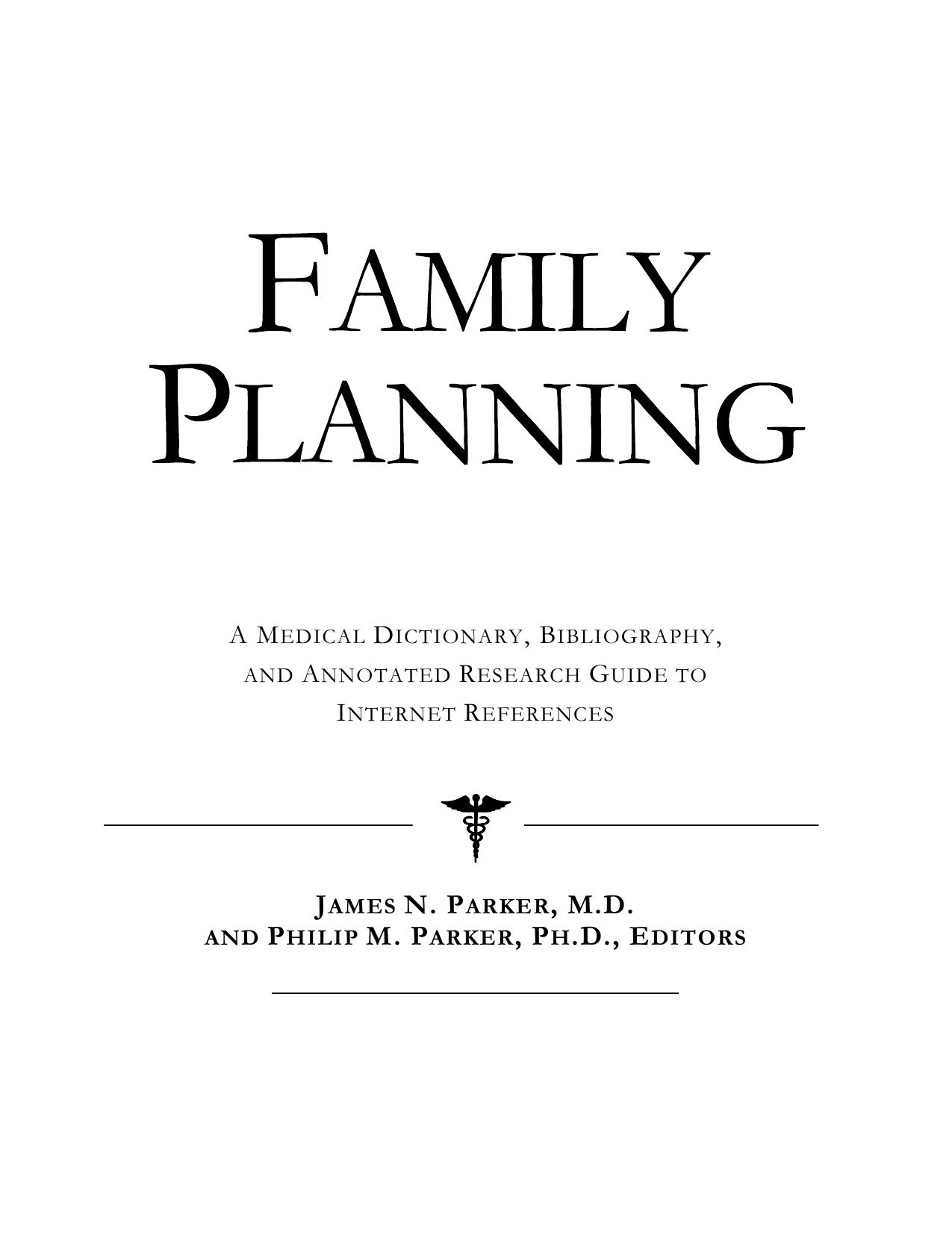 Family Planning - A Medical Dictionary, Bibliography, and Annotated Research Guide to Internet References by Health Publica Icon Health Publications
