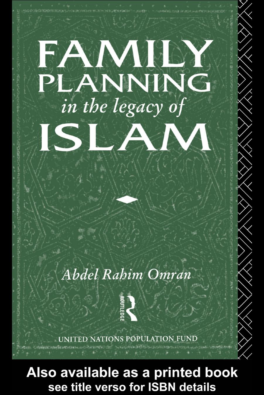 Family Planning in the Legacy of Islam by A. Omran