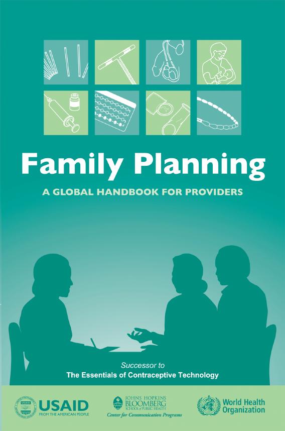 Family Planning: A Global Handbook for Providers by unknow