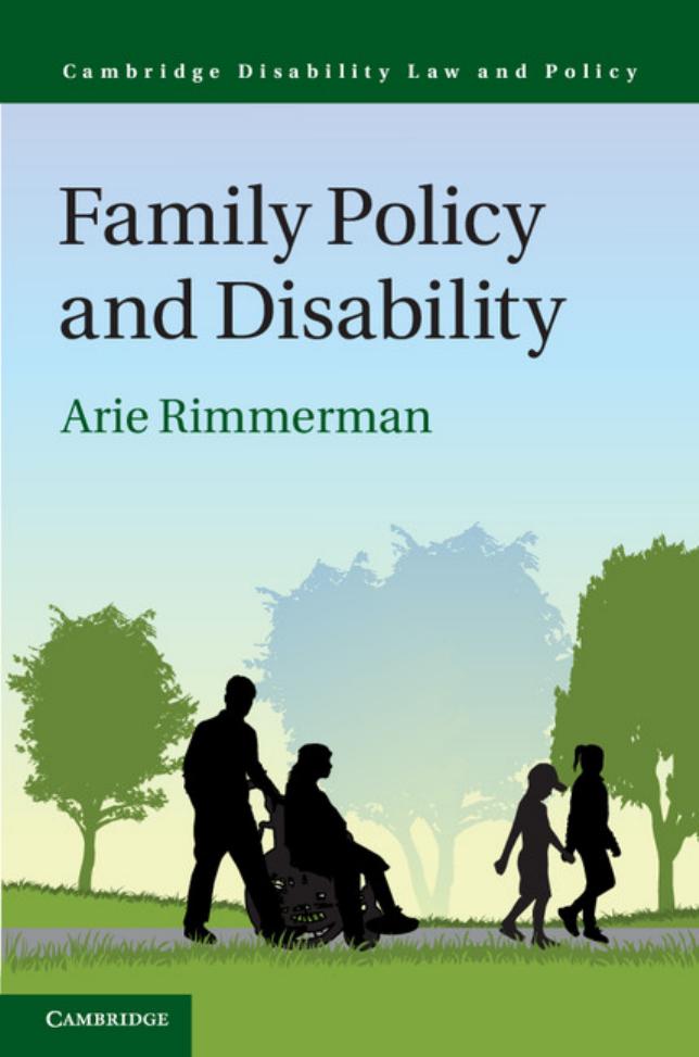 Family Policy and Disability by Arie Rimmerman
