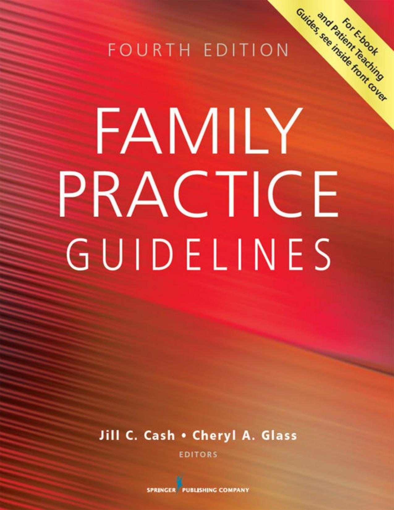 Family Practice Guidelines by Jill C Cash Cheryl A Glass