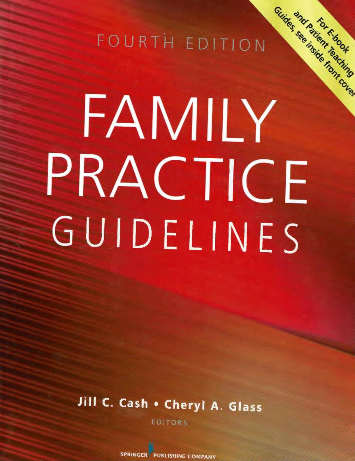 Family Practice Guidelines by Jill C Cash; Cheryl A Glass