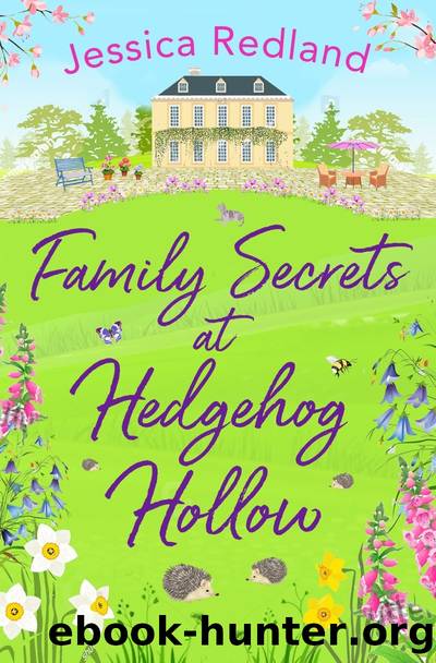 Family Secrets at Hedgehog Hollow: Hedgehog Hollow Book 3 by Jessica Redland