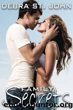 Family Secrets by Debra St. John
