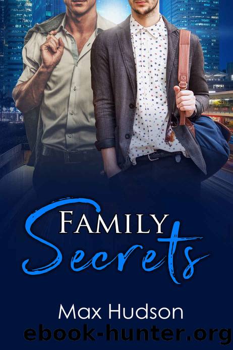 Family Secrets by Max Hudson