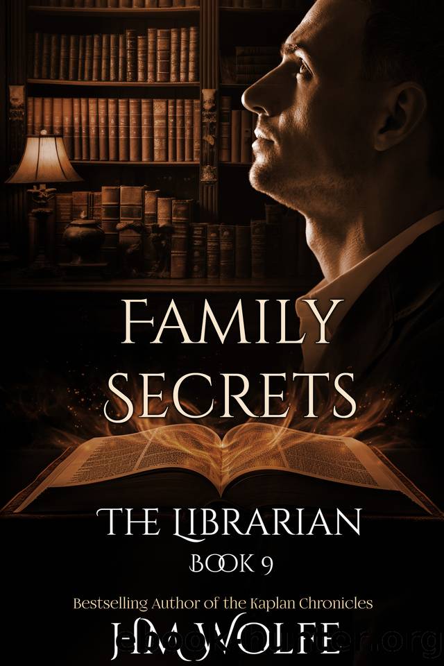 Family Secrets: The Librarian (Book 9) by H.M. Wolfe