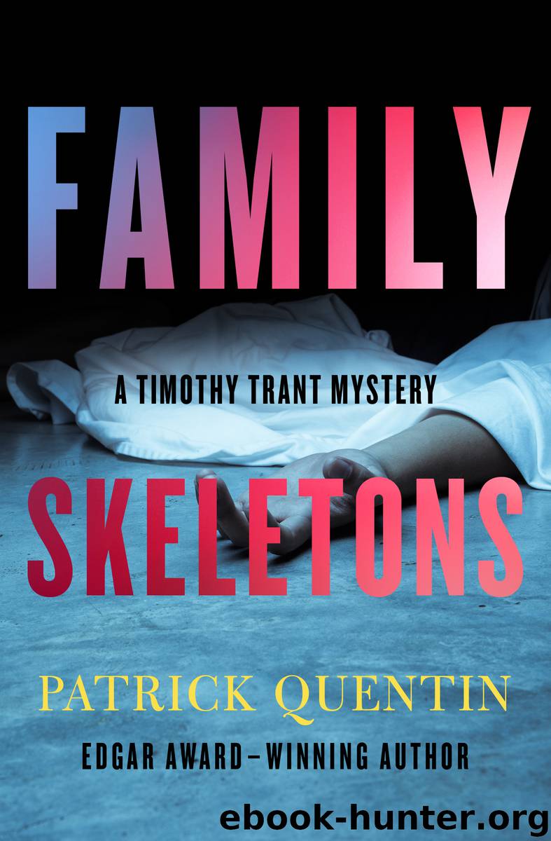 Family Skeletons by Patrick Quentin
