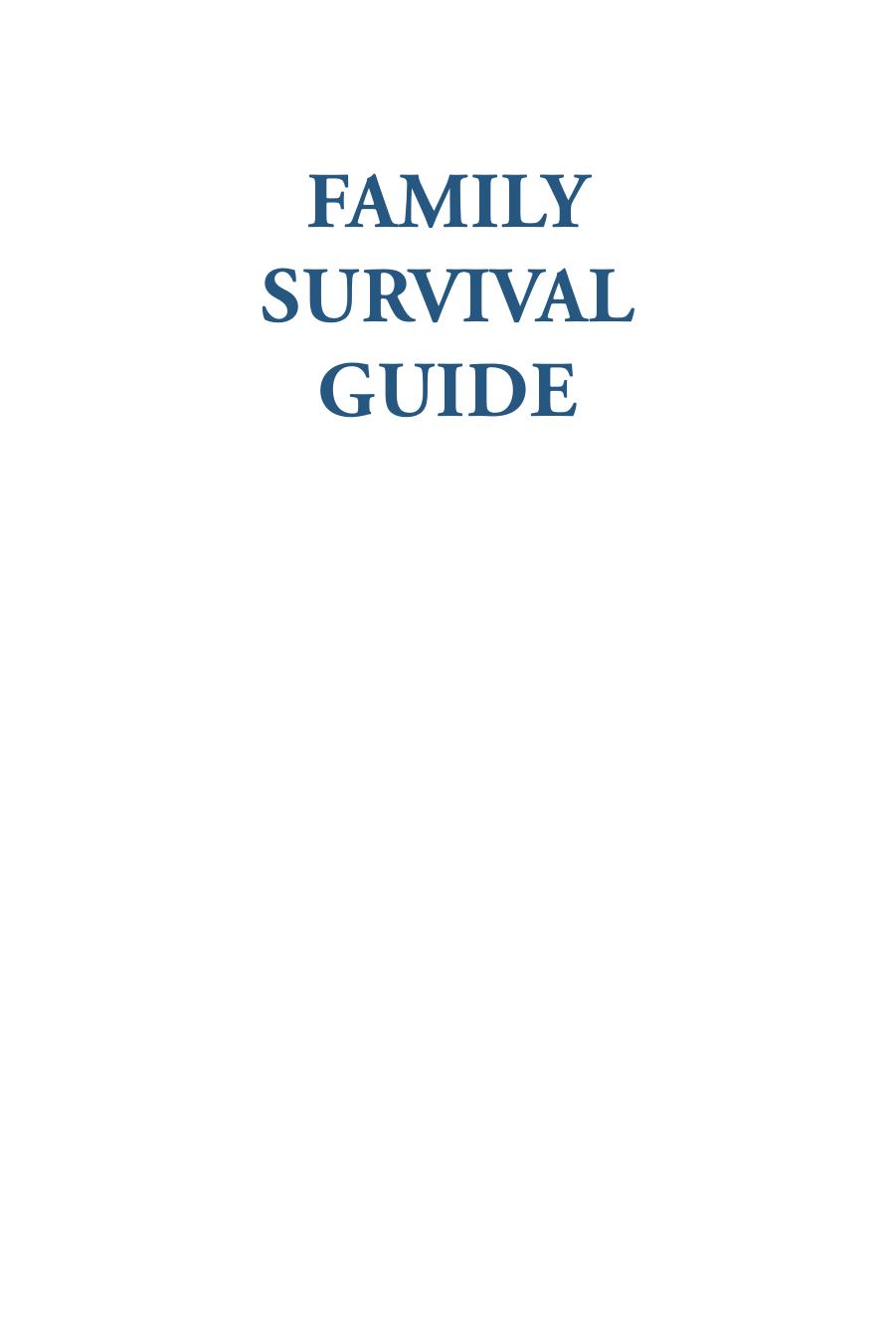Family Survival Guide_Final.indd by Unknown