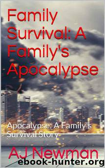 Family Survival by A J Newman