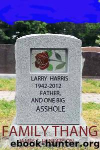 Family Thang by Henderson James