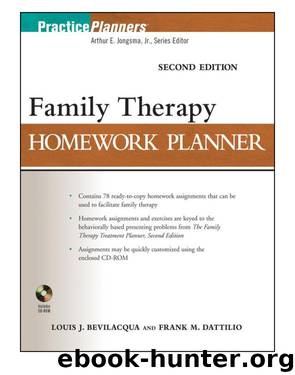 Family Therapy Homework Planner by Louis J. Bevlilacqua & Dattilio Frank M. & Jongsma Arthur E