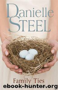 Family Ties by Danielle Steel