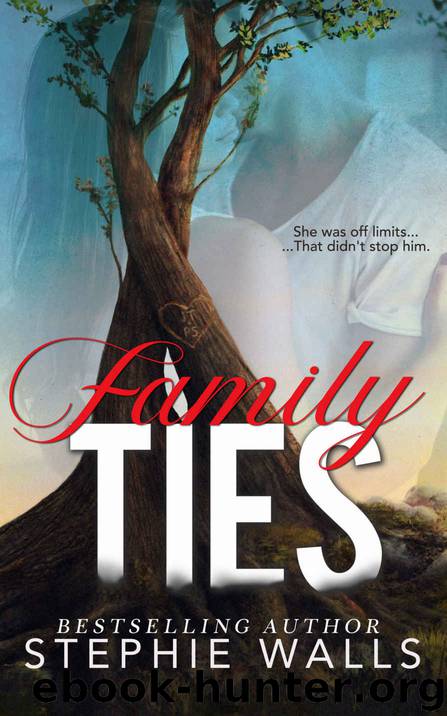 Family Ties by Walls Stephie