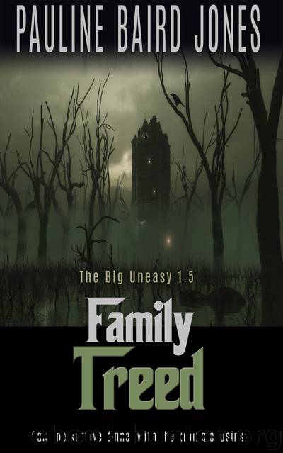 Family Treed by Pauline Baird Jones