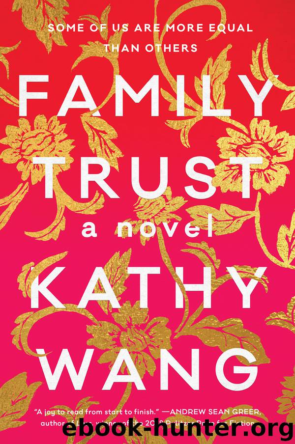 Family Trust by Kathy Wang