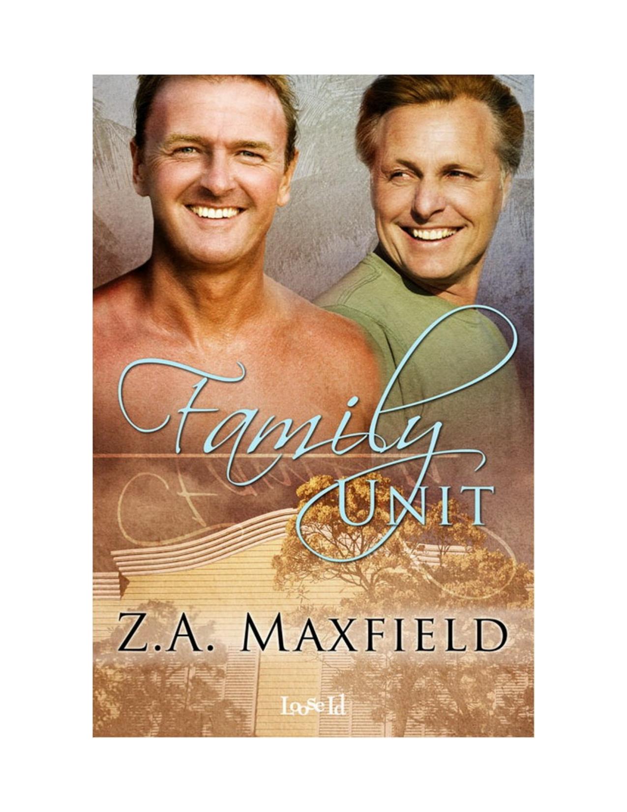 Family Unit by Z. A. Maxfield