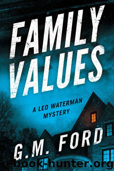 Family Values by Ford G. M