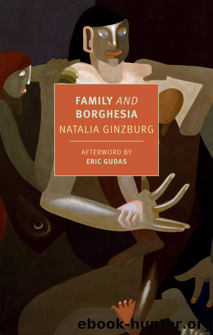 Family and Borghesia by Natalia Ginzburg