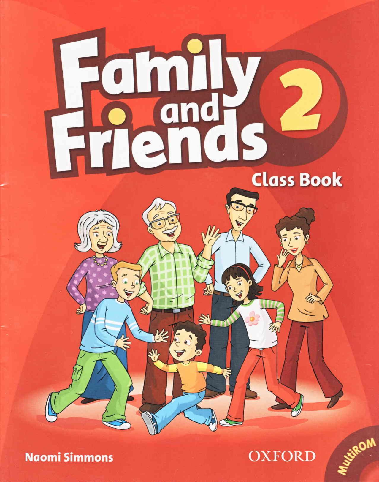 Family and Friends 2 Class Book by Unknown
