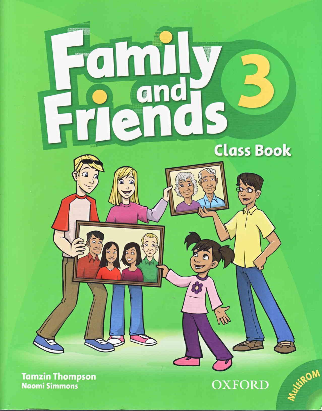 Family and Friends 3 Class Book by Unknown