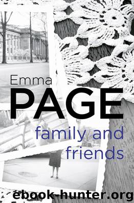 Family and Friends by Emma Page