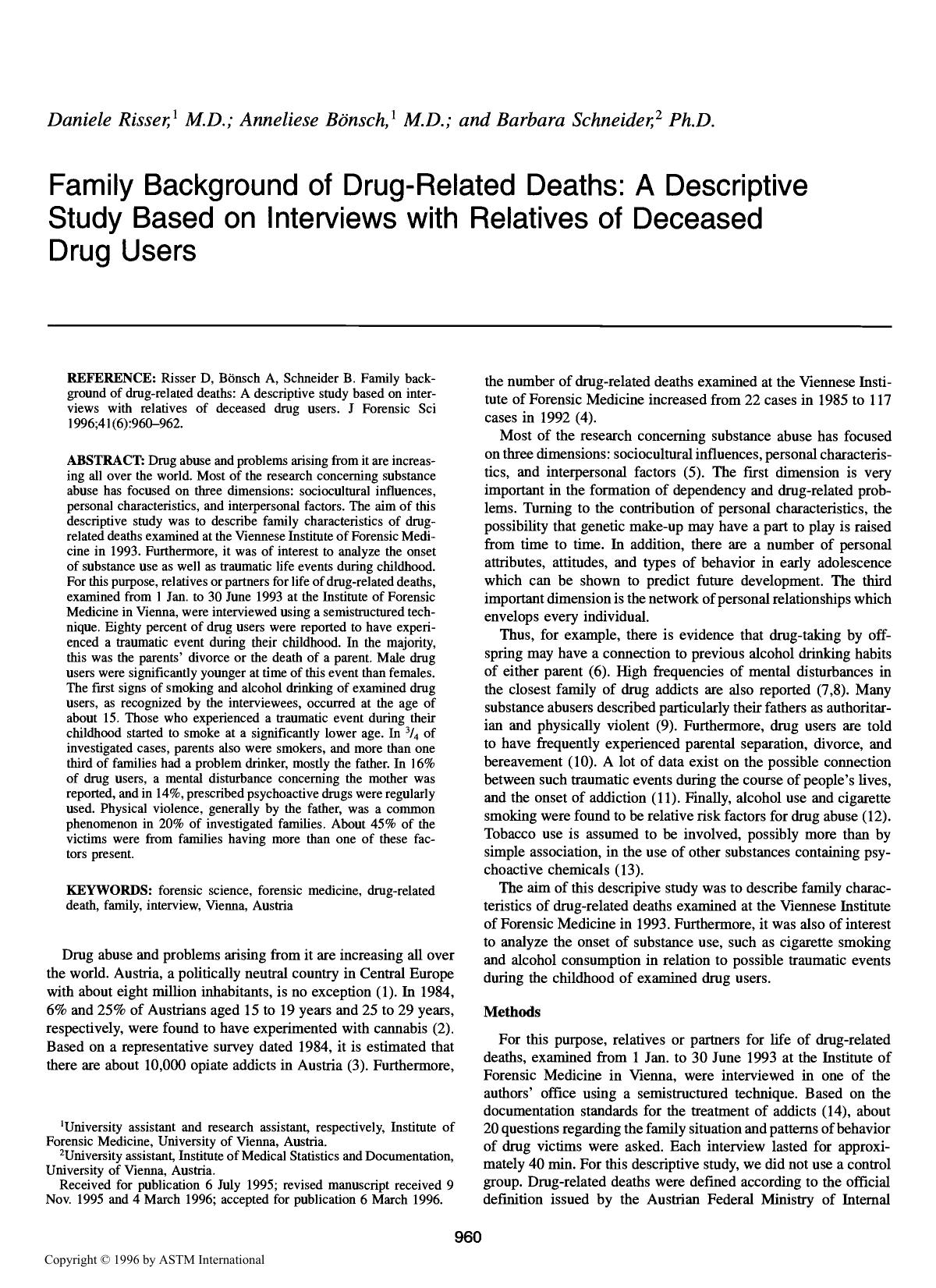 Family background of drug-related deaths: A descriptive study based on interviews with relatives of deceased drug users by Risser D B & ouml;nsch A Schneider B