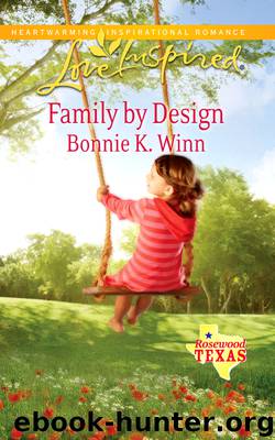 Family by Design by Bonnie K. Winn