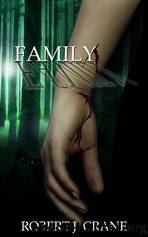 Family by Robert J Crane