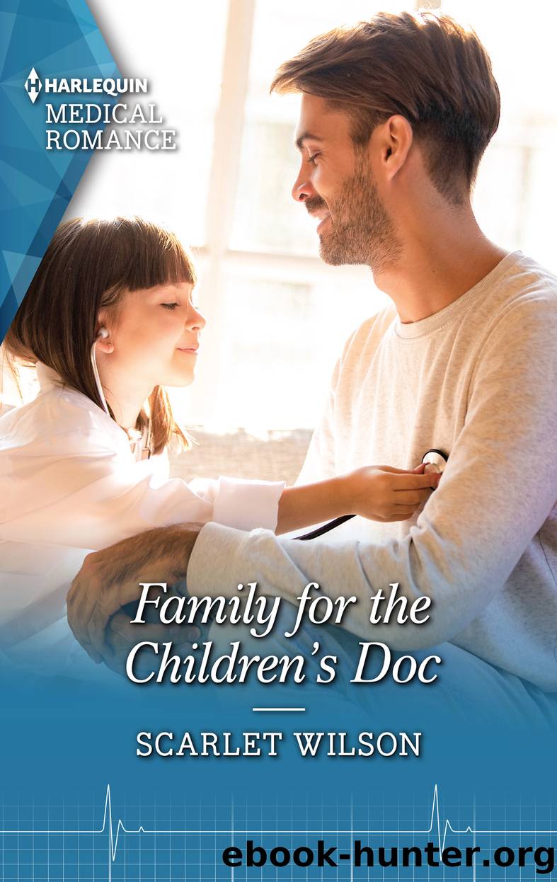 Family for the Children's Doc--The perfect read for Mother's Day! by Scarlet Wilson