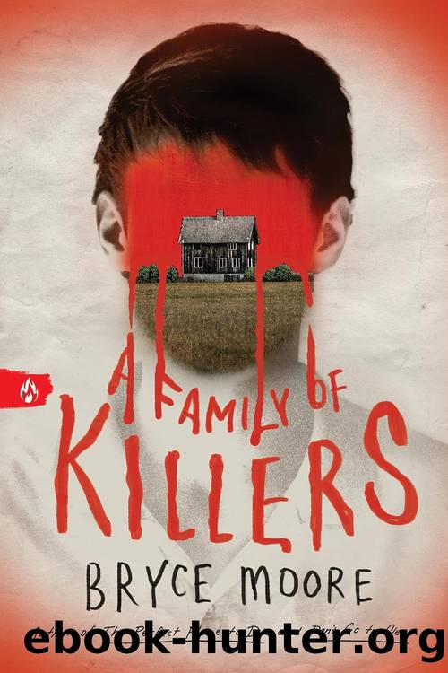 Family of Killers by Bryce Moore