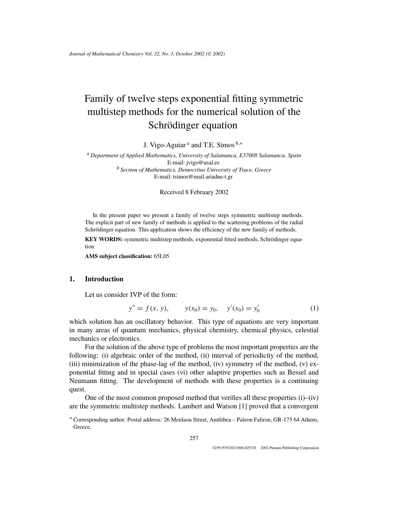 Family of Twelve Steps Exponential Fitting Symmetric Multistep Methods for the Numerical Solution of the Schrödinger Equation by Unknown