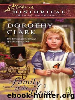 Family of the Heart by Dorothy Clark