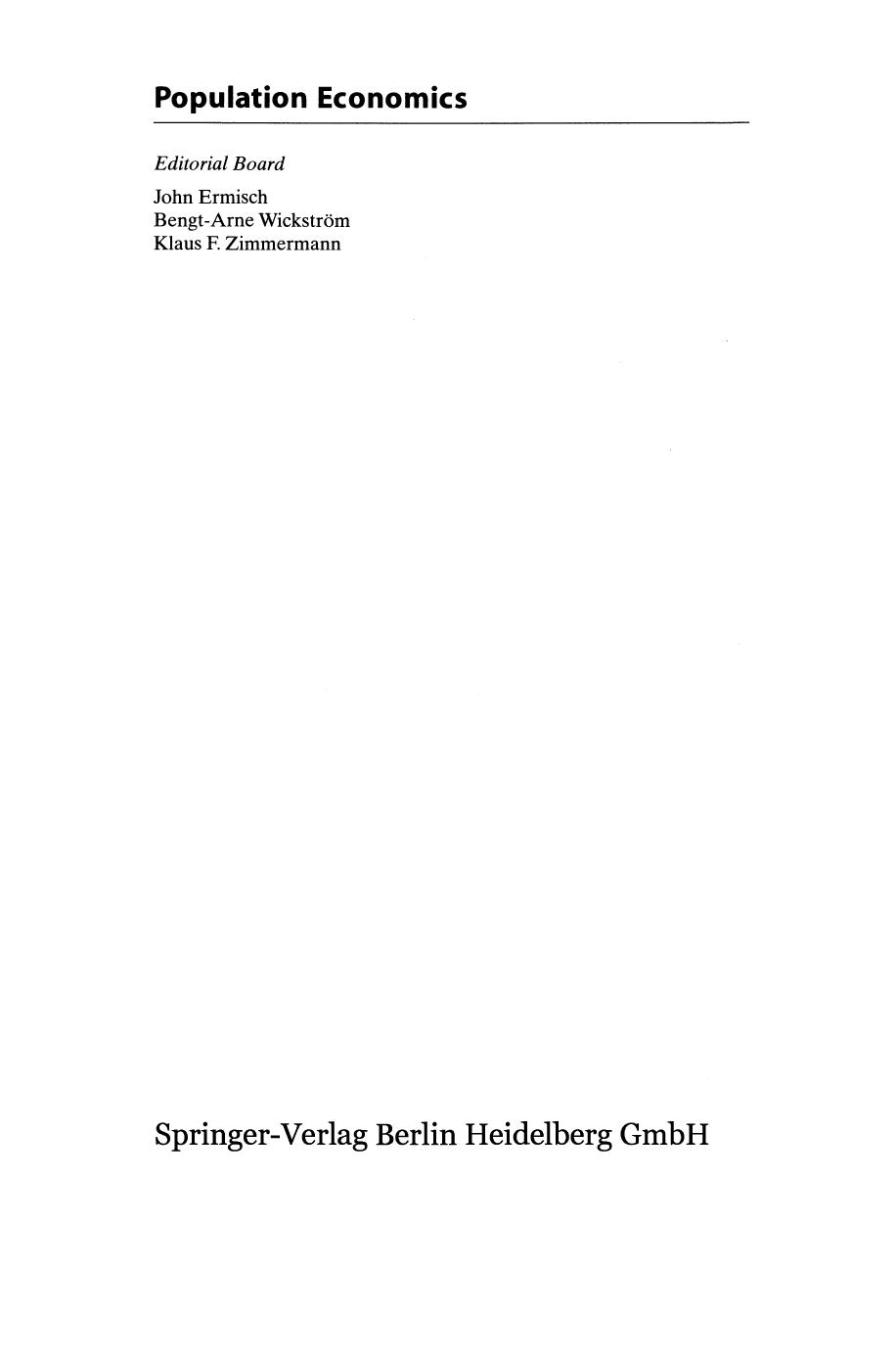 Family, Household and Work by Daniel S. Hamermesh (auth.) Professor Dr. Klaus F. Zimmermann Dr. Michael Vogler (eds.)