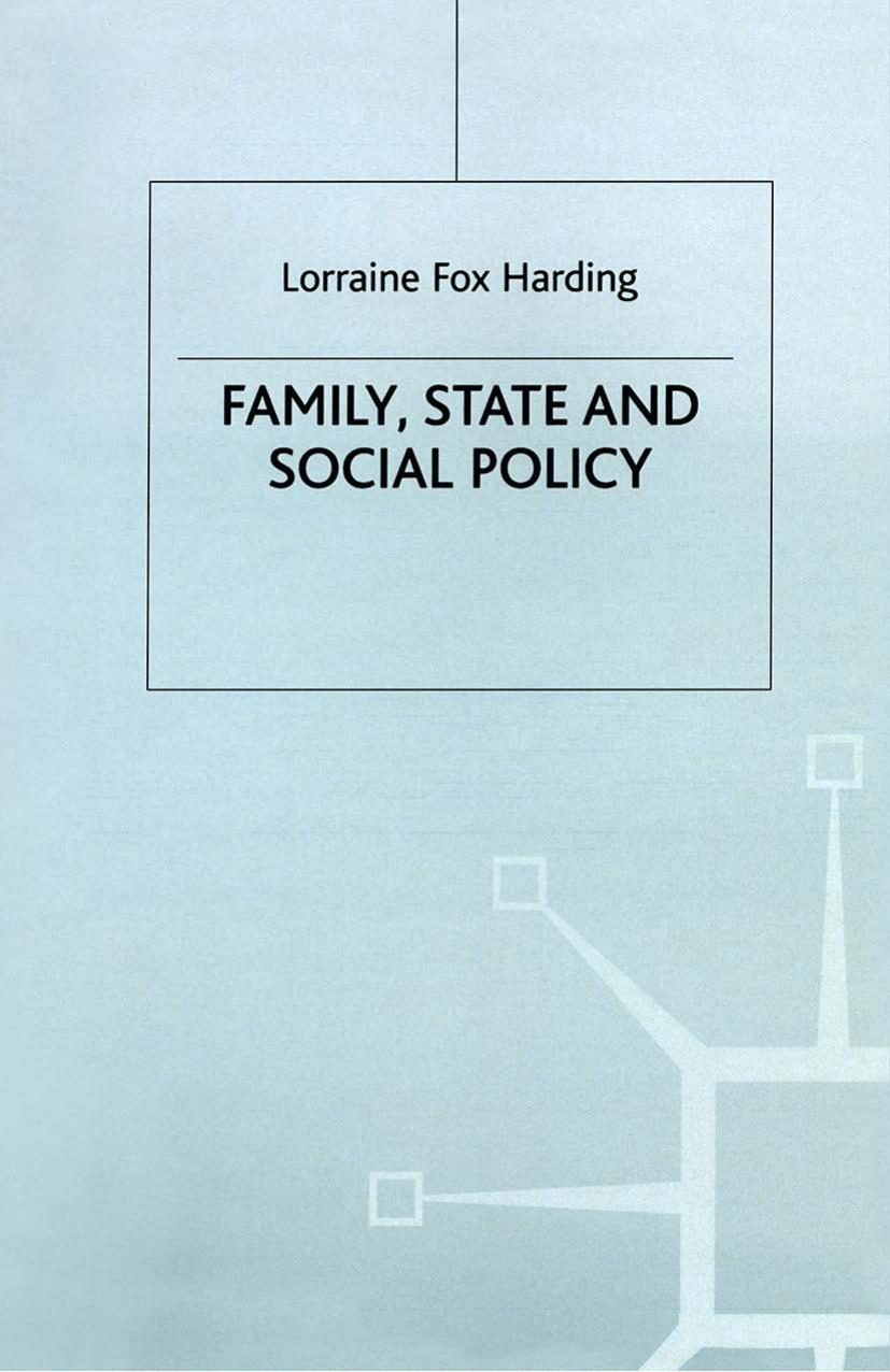 Family, State and Social Policy by Lorraine Fox Harding (auth.) Jo Campling (eds.)