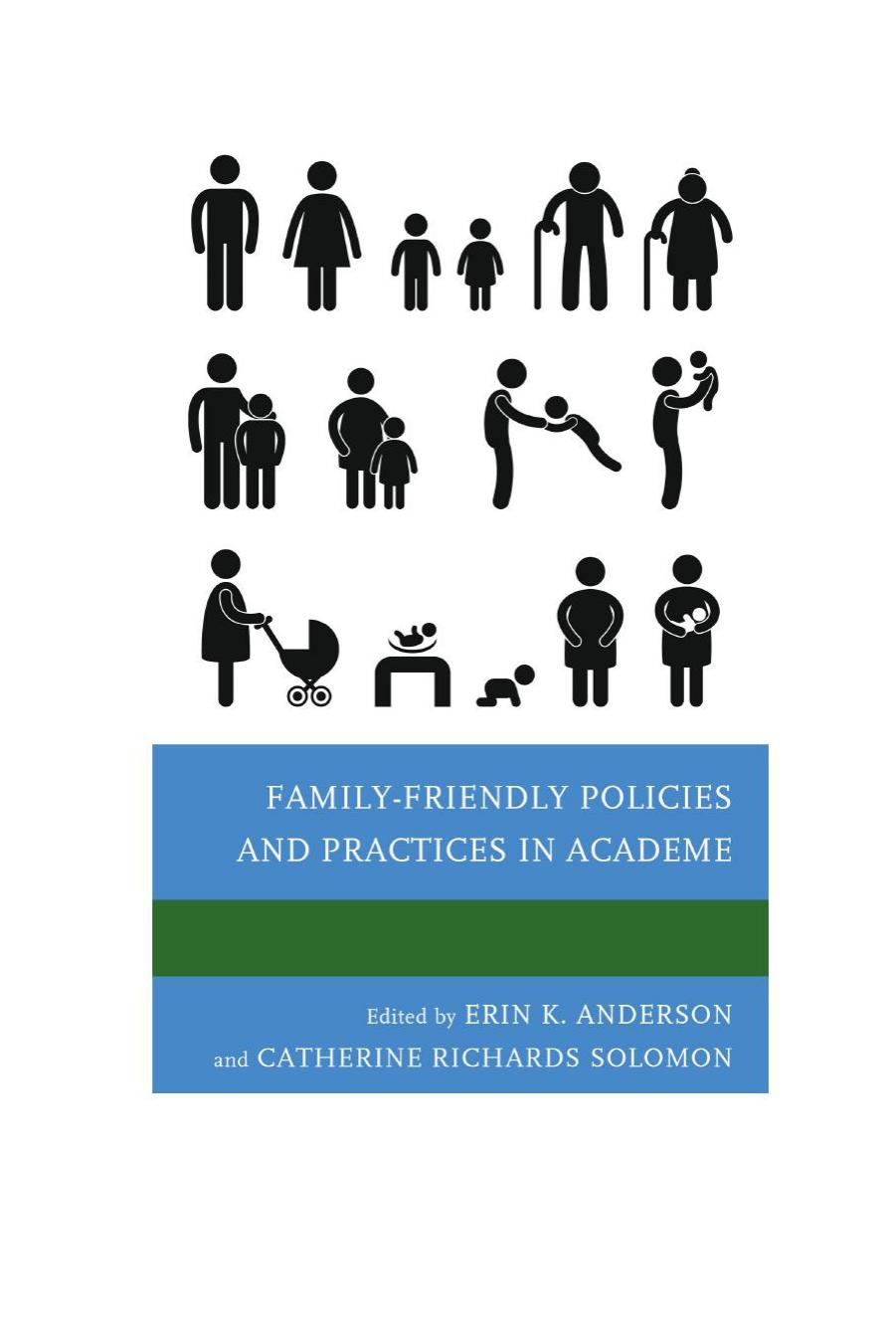 Family-Friendly Policies and Practices in Academe by unknow