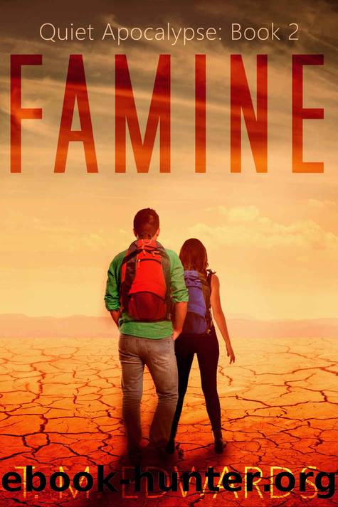 Famine_The Quiet Apocalypse by T. M. Edwards