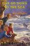 Famous Five - 12 - Five Go Down to the Sea by Enid Blyton