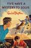 Famous Five - 20 - Five Have a Mystery to Solve by Enid Blyton