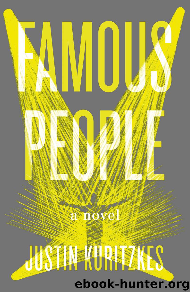Famous People by Justin Kuritzkes