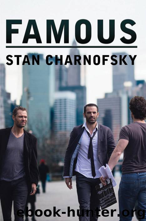 Famous by Stan Charnofsky