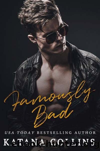 Famously Bad by Katana Collins