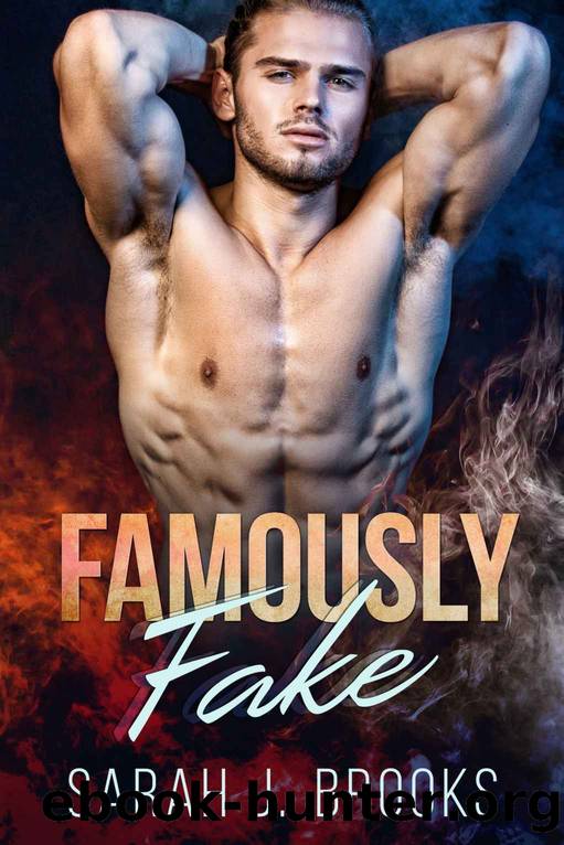 Famously Fake by Sarah J. Brooks