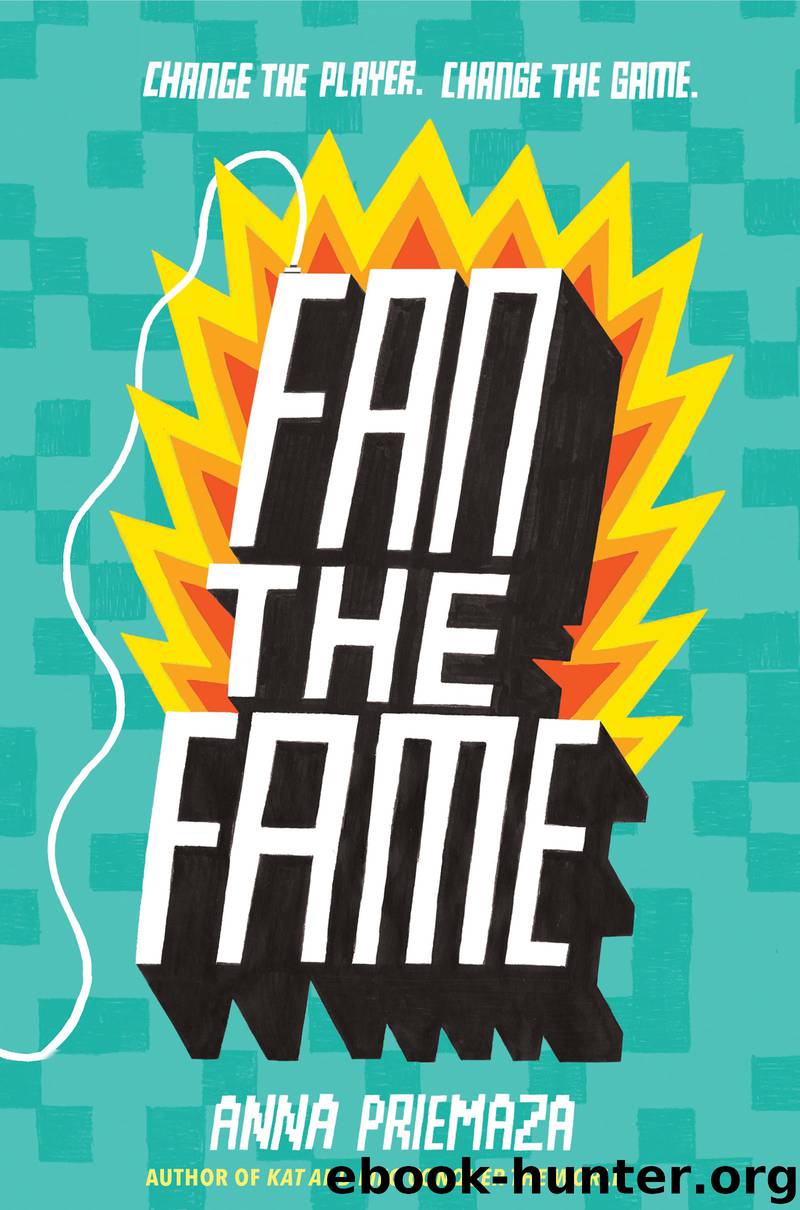 Fan the Fame by Anna Priemaza