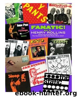 Fanatic!, Volume 3 by Henry Rollins