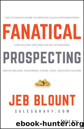 Fanatical Prospecting by Blount Jeb; Weinberg Mike