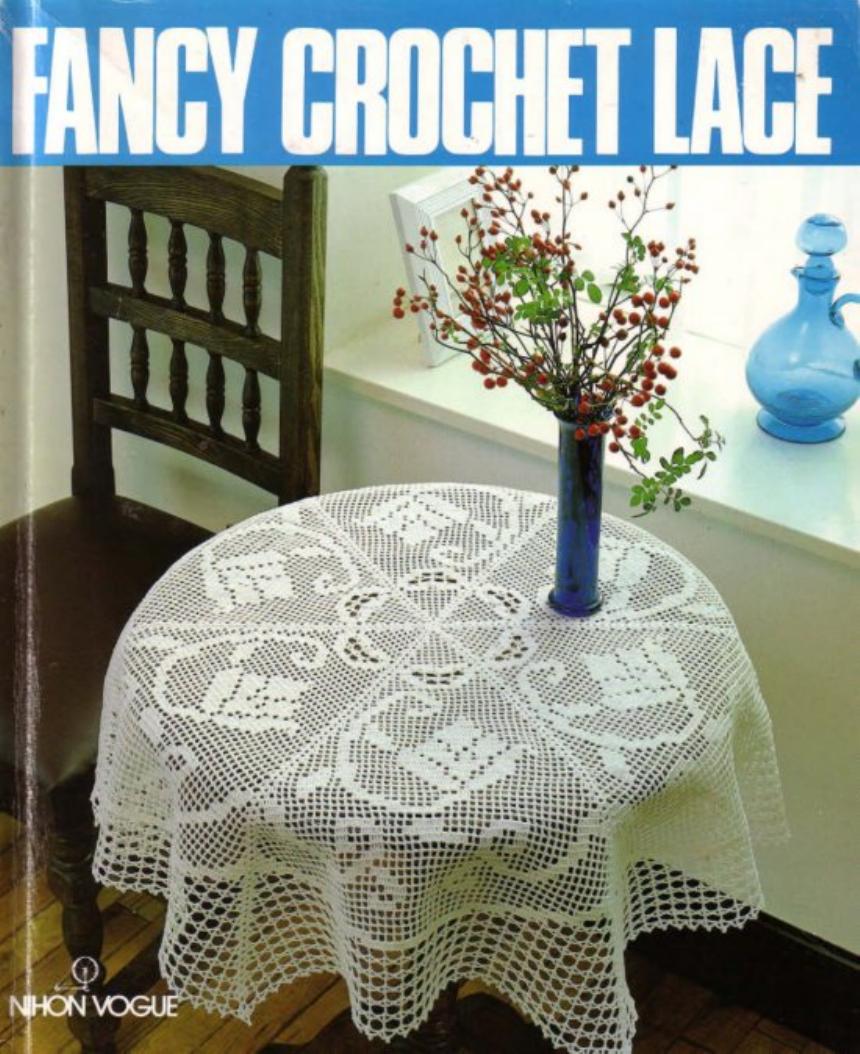 Fancy Crochet Lace by Nihon Vogue