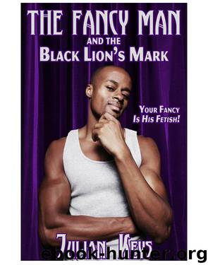Fancy Man and the Black Lion's Mark by Julian Keys