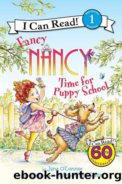 Fancy Nancy: Time for Puppy School by Jane O’Connor