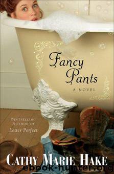 Fancy Pants (Only In Gooding Book #1) by Hake Cathy Marie
